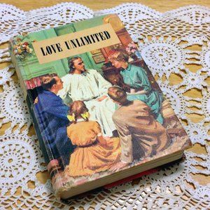 Seventh Day Adventist - Love Unlimited by Ellen G. White